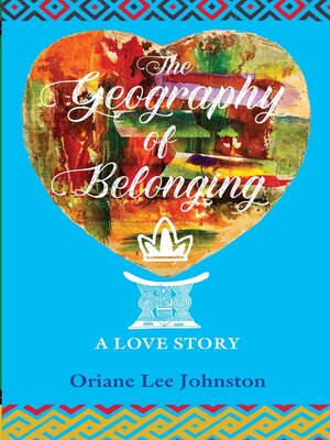 cover image of The Geography of Belonging